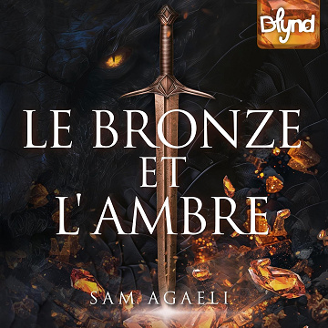 Le Bronze et L'Ambre -  Sam Agaeli (2025)