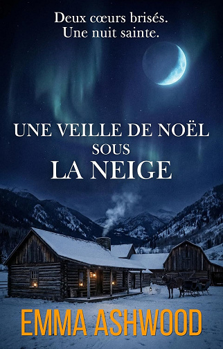 Une veille de Noël sous la neige - Emma Ashwood (2025)