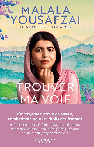 Trouver ma voie - Malala Yousafzai (2025)