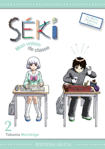 Séki mon voisin de classe - 2. Tome 2