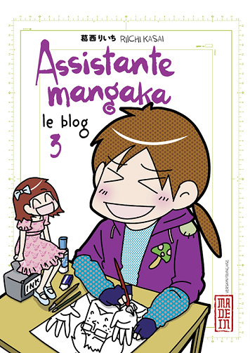 Assistante mangaka, le blog - 3. Volume 3