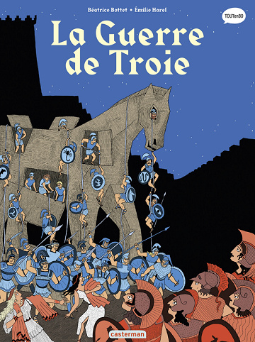 La Mythologie en BD - Tome 9 - La guerre de Troie (NE 2024)