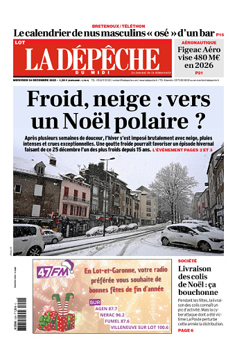 La Dépêche du Midi (16 Éditions) Du Mercredi 24 Décembre 2025