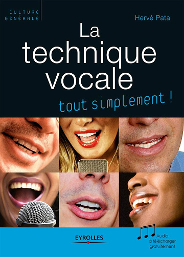 La technique vocale -  Hervé Pata (2009)