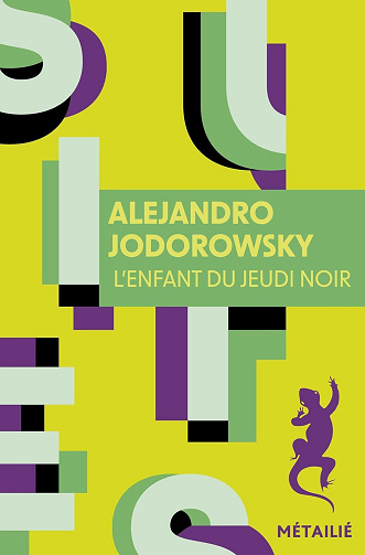 L'enfant du jeudi noir - Alejandro Jodorowsky (2025)