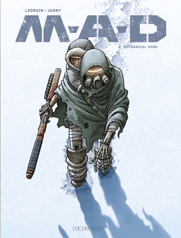 M.A.D. - Tome 02 - Mechanical Mind (2025)