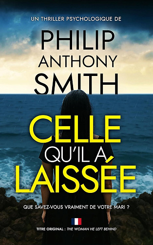 Celle qu’il a laissée - Philip Anthony Smith (2025)