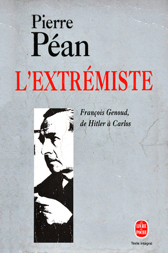 Pierre Péan - L’Extrémiste