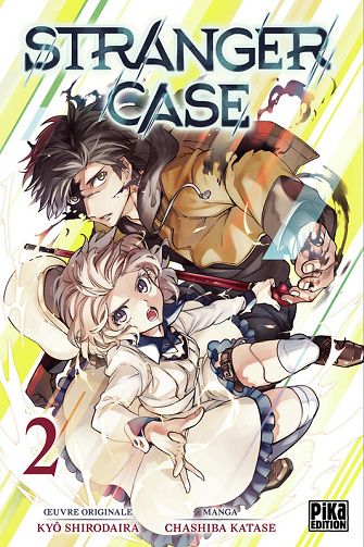 Stranger Case - Tome 02
