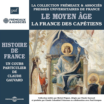 Le Moyen Age : La France de la guerre de Cent Ans - Claude Gauvard (2013)
