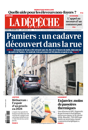 La Dépêche du Midi (16 Éditions) Du Samedi 27 Décembre 2025