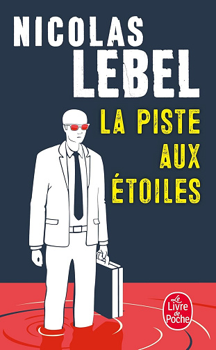 La Piste aux étoiles - Nicolas Lebel (2025)