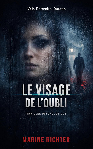 Le Visage de l'Oubli - Marine Richter (2025)