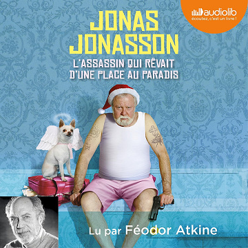 L'assassin qui rêvait d'une place au paradis - Jonas Jonasson (2016)