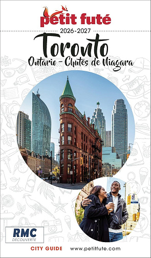 Guide Toronto 2026-2027 Petit Futé: Ontario - Chutes de Niagara - Dominique Auzias, Jean-Paul Labourdette (2025)