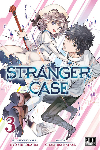 Stranger Case - Tome 03