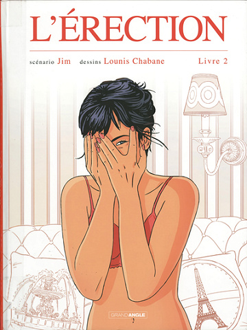 L'Érection - 2. Livre 2
