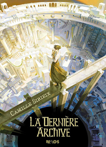 La Dernière archive - Camille Sirieix (2025)