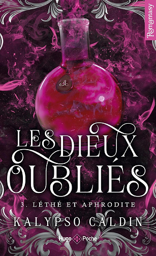 Les Dieux oubliés - Tome 03: Léthé et Aphrodite -  Kalypso Caldin (2025)