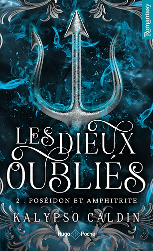 Les Dieux oubliés - Tome 02: Poséidon et Amphitrite -  Kalypso Caldin (2025)