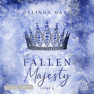 Fallen Majesty: Mad Majesty 2/3 - Delinda Dane (2025)