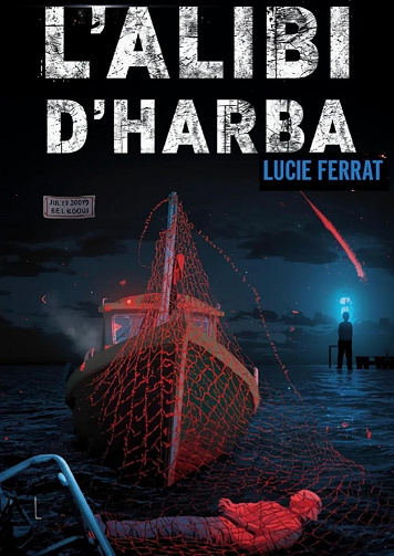L'Alibi d'Harba - Lucie Ferrat (2025)
