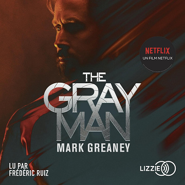 The Gray Man - Mark Greaney (2022)
