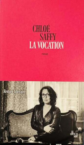 La Vocation - Chloé Saffy (2025)