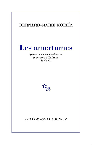 Les Amertumes - Bernard-Marie Koltès (2025)