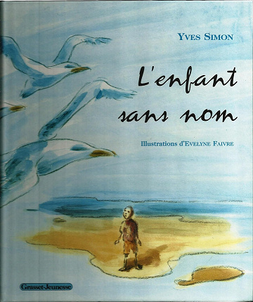 L'enfant sans nom -  Yves Simon (2001)