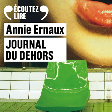 Journal du dehors - Annie Ernaux (2025)