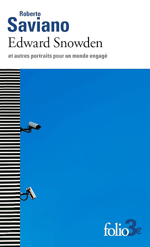 Edward Snowden et autres portraits pour un monde engagé - Roberto Saviano (2025)