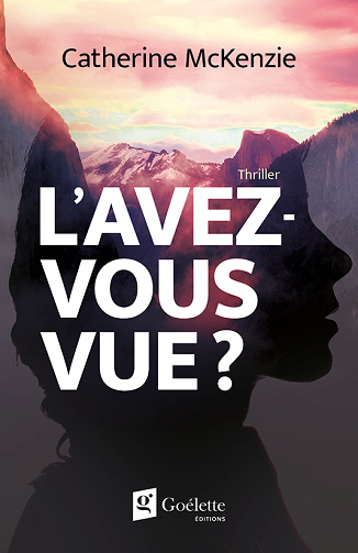 L'avez-vous vue ? - Catherine McKenzie (2025)