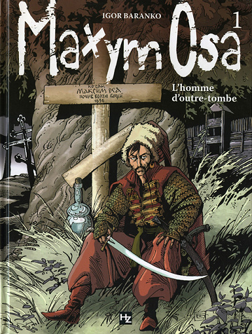 Maxym Osa - 1. L'homme d'outre-tombe