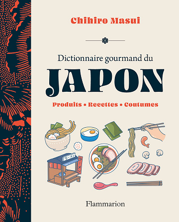 Dictionnaire gourmand du Japon - Chihiro Masui (2025)