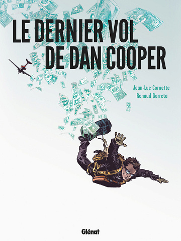 Le dernier vol de Dan Cooper (Cornette & Garreta) (2025)