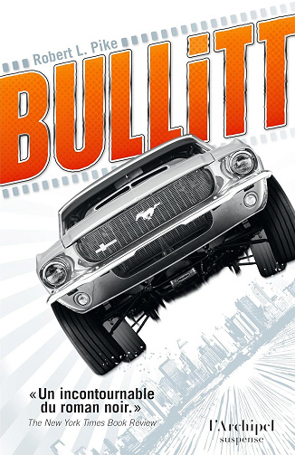 Bullitt - Robert L. Pike (2025)