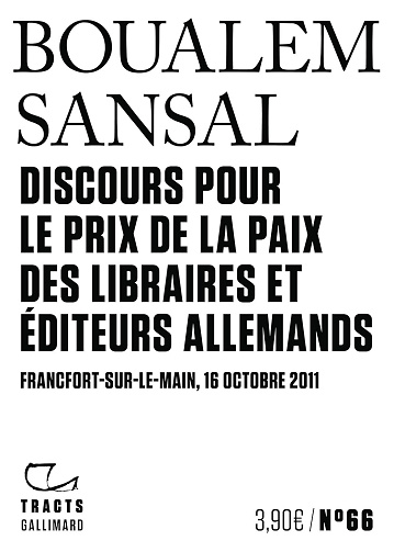 Boualem Sansal - Discours pour le Prix de la paix des libraires et éditeurs allemands (2025)