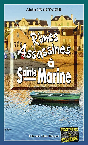 Rimes Assassines à Sainte-Marine - Alain Le Guyader (2025)