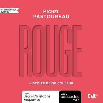 Rouge: Histoire d'une couleur, Tome 4 - Michel Pastoureau (2025)