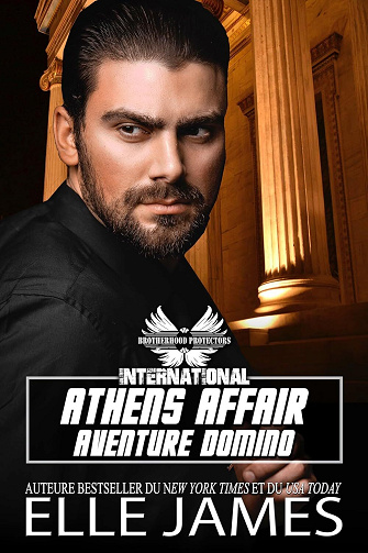 Brotherhood Protectors International Tome 1 Athens Affair Aventure Domino - Elle James (2026)