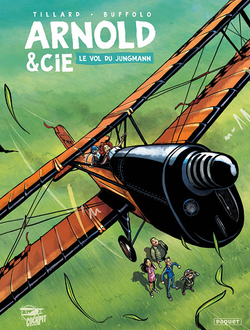 Arnold & Cie - Tome 01 - Le vol du Jungmann (2025)