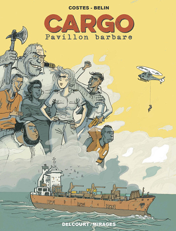 Cargo - Pavillon barbare (Costès & Belin) (2025)