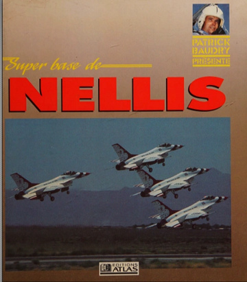 Super Base de Nellis - Patrick Baudry (1991)