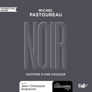 Noir: Histoire d'une couleur, Tome 2 - Michel Pastoureau (2025)