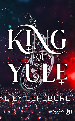 King of Yule - Lily Lefébure (2025)