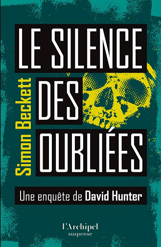 Le Silence des oubliées - Simon Beckett (2025)