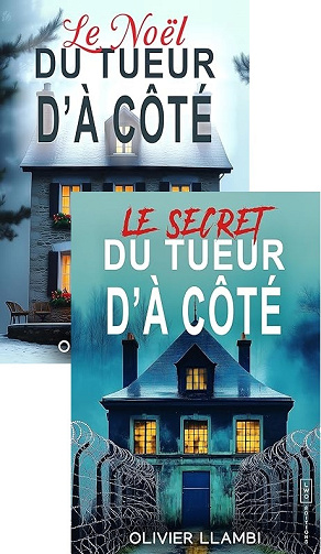 Le Tueur d'à côté, Tomes 4 & 5 - Olivier Llambi (2026)