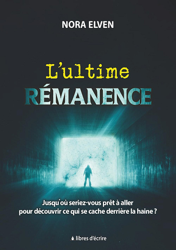 L'ultime rémanence - Nora Elven (2025)