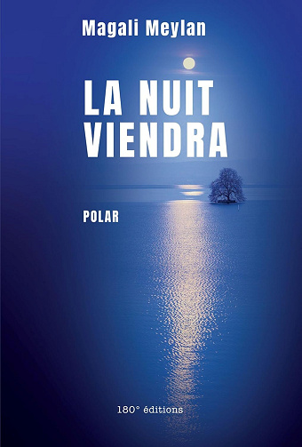 La nuit viendra - Magali Meylan (2026)
